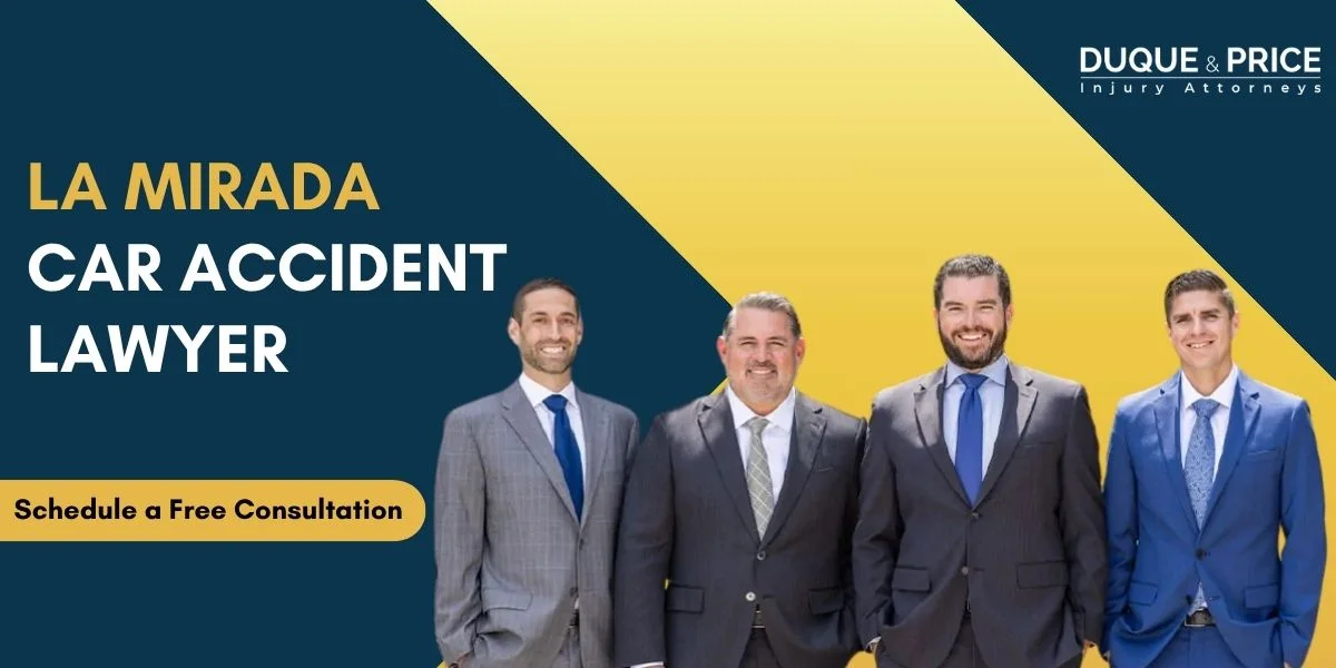 Skilled La Mirada Car Accident Lawyer