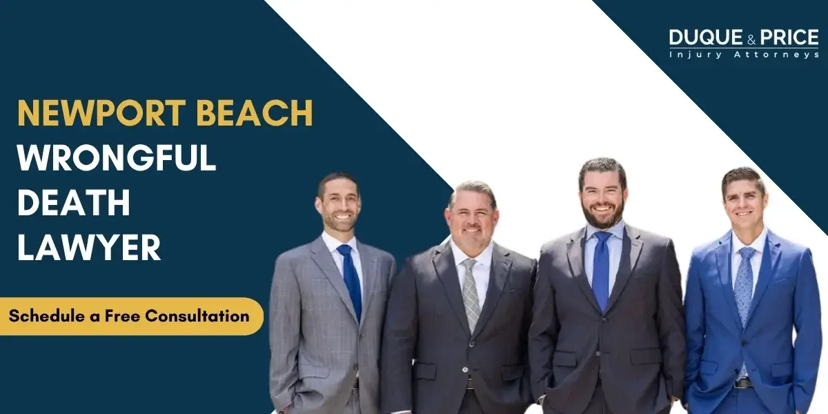 Dedicated Newport Beach Wrongful Death Lawyer