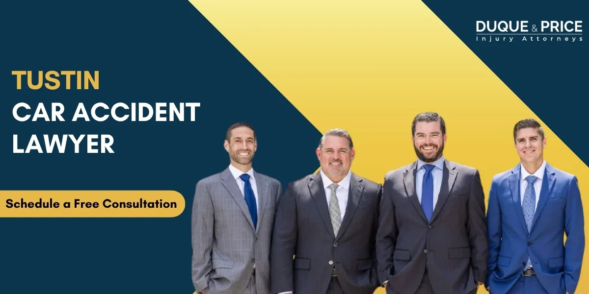 Skilled Tustin Car Accident Lawyer