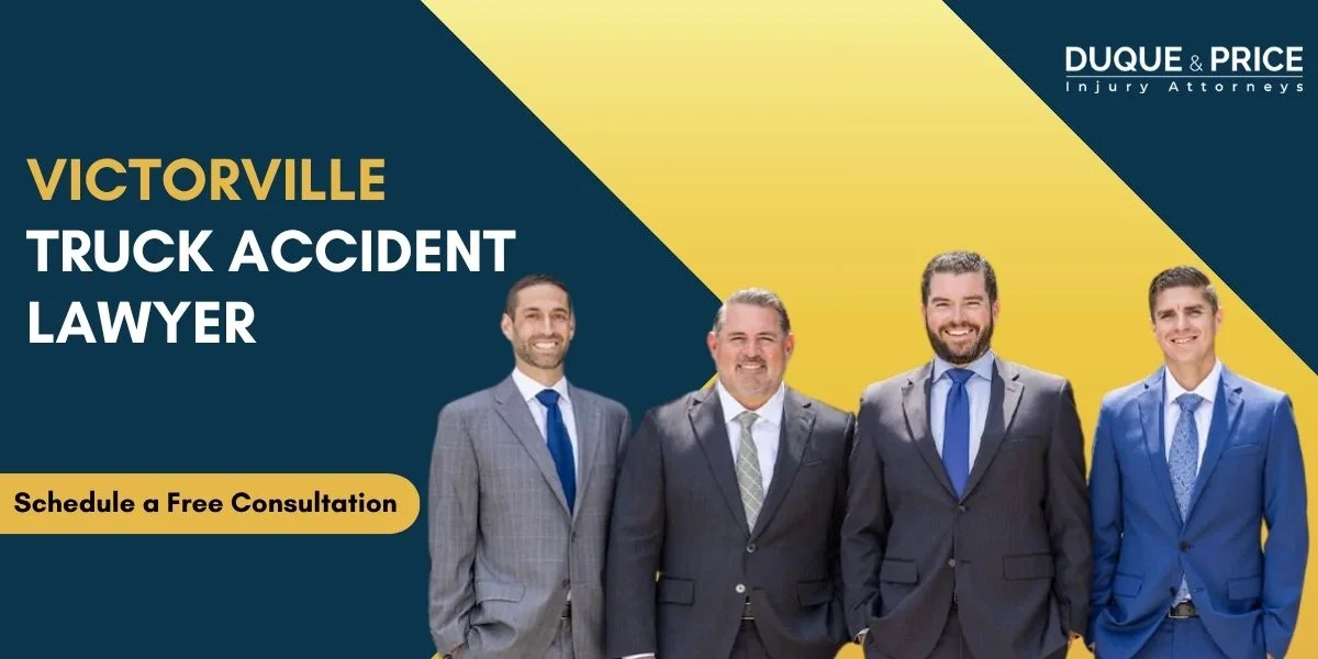 Skilled Victorville Truck Accident Lawyer