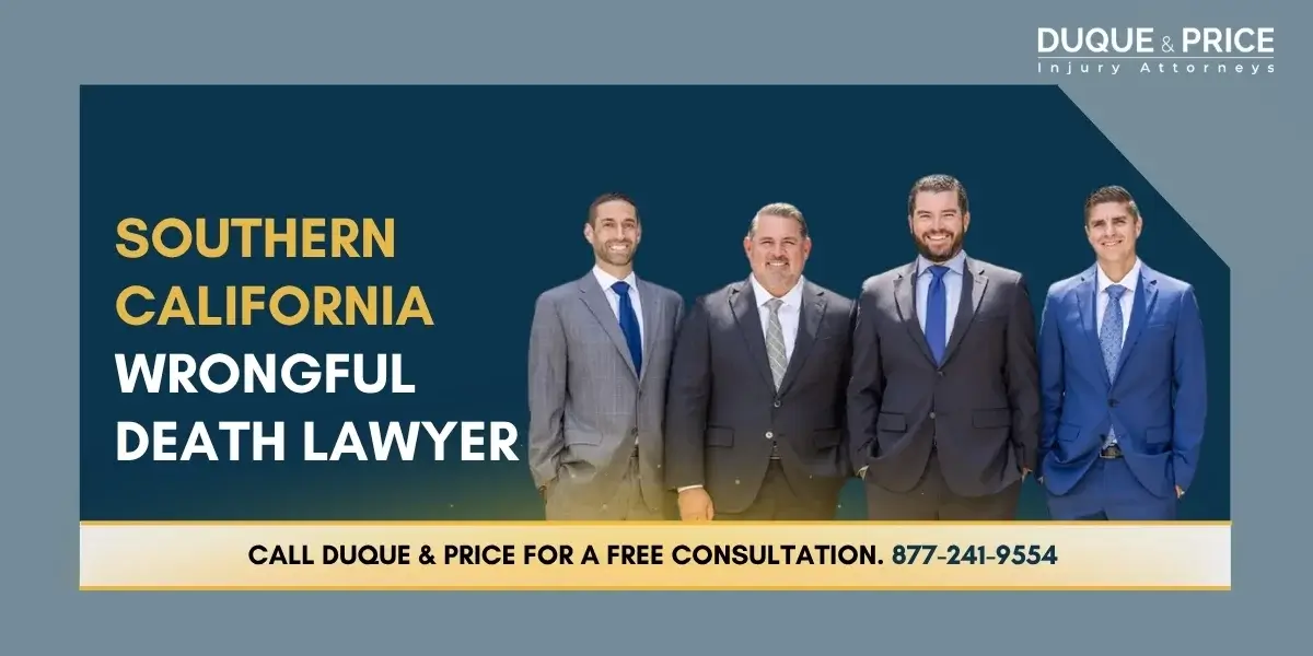 Skilled Wrongful Death Attorney in Southern California