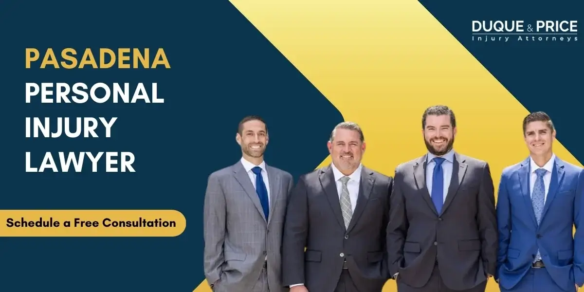 Experienced Pasadena Personal Injury Lawyer