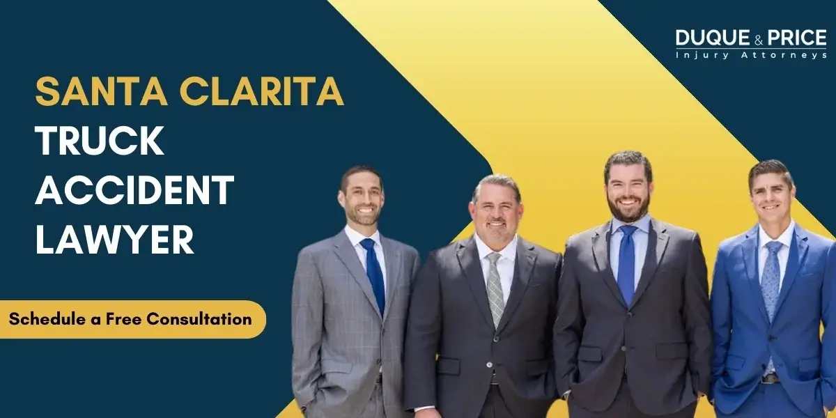 Trusted Santa Clarita Truck Accident Lawyer