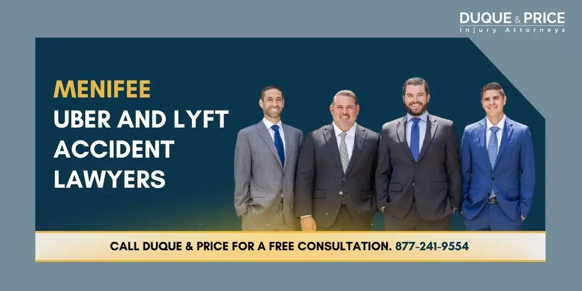 Trusted Menifee Uber and Lyft Accident Lawyers