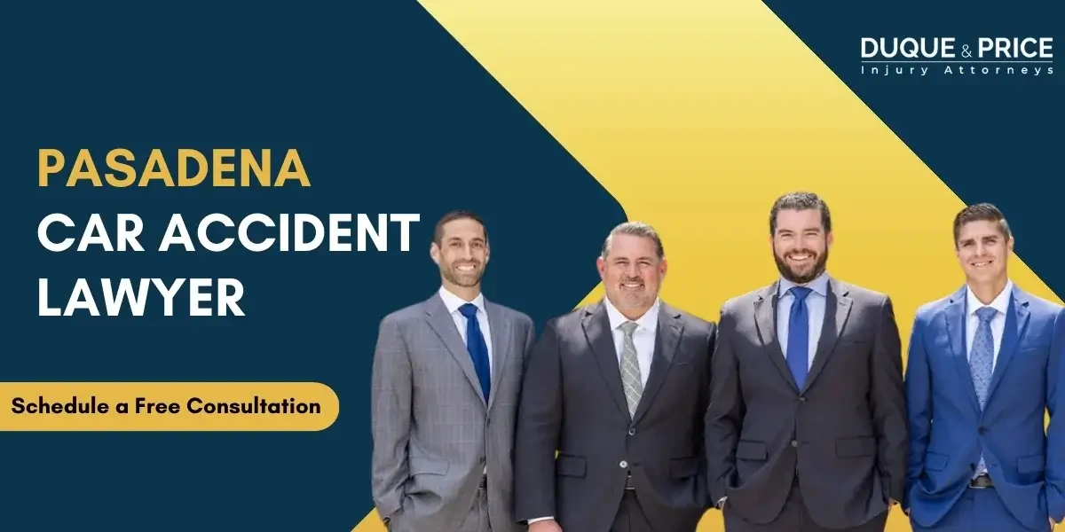 Trusted Pasadena Car Accident Lawyer