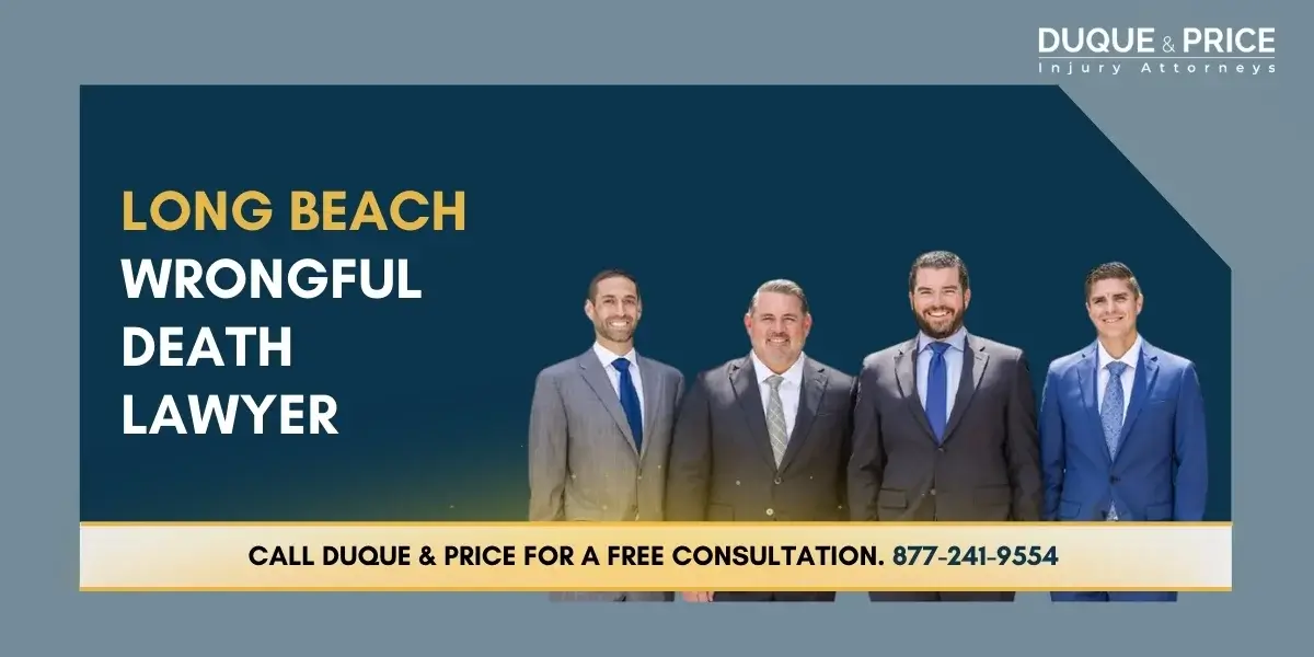 Best Long Beach Wrongful Death Lawyer