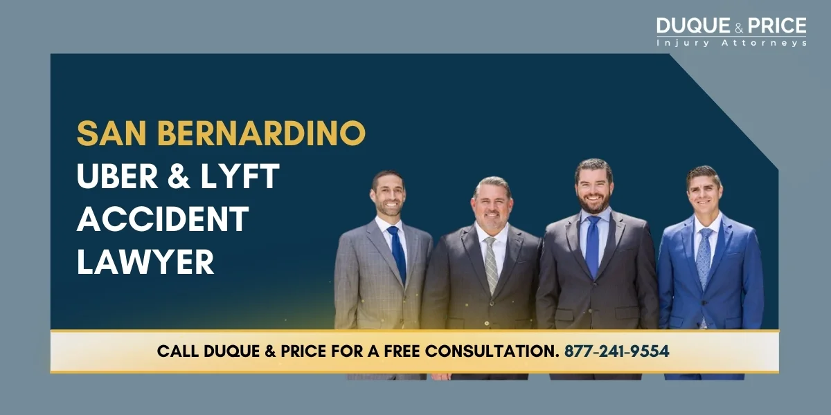 Trusted San Bernardino Uber and Lyft Accident Lawyer Trusted San Bernardino Uber and Lyft Accident Lawyer