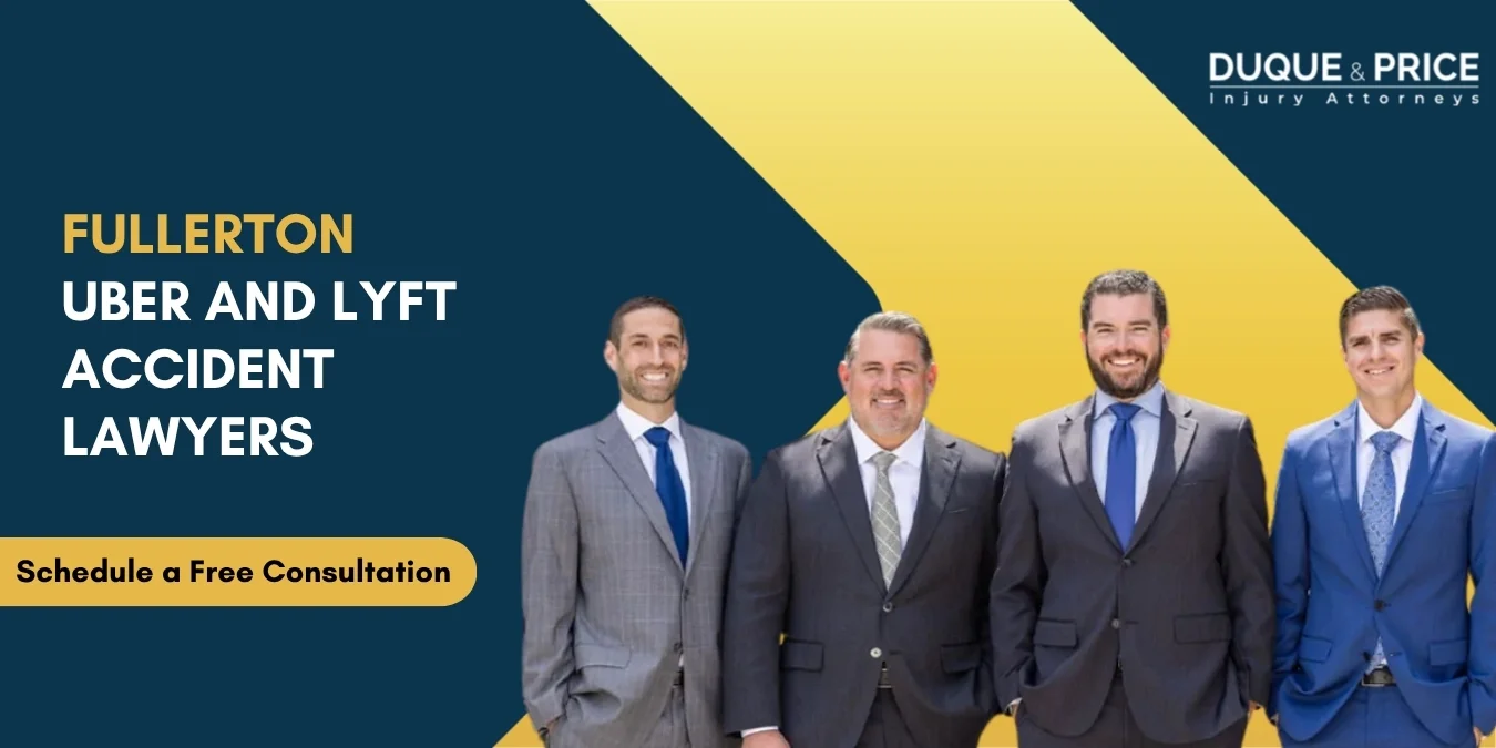 Trusted Fullerton Uber and Lyft Accident Lawyers Trusted Fullerton Uber and Lyft Accident Lawyers