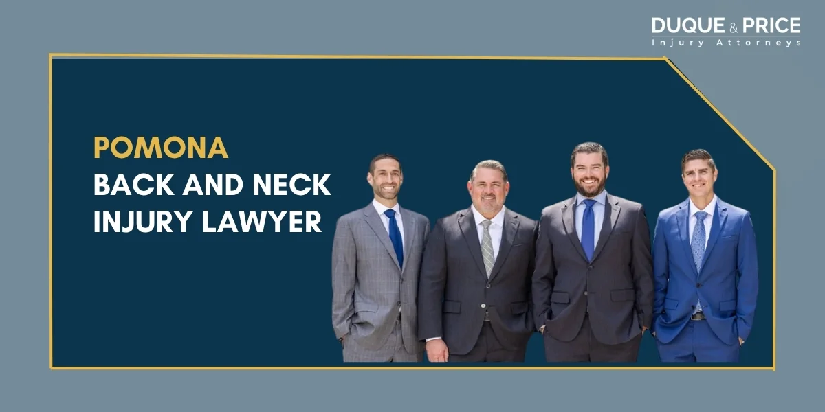 Skilled Pomona Back and Neck Injury Lawyer Skilled Pomona Back and Neck Injury Lawyer