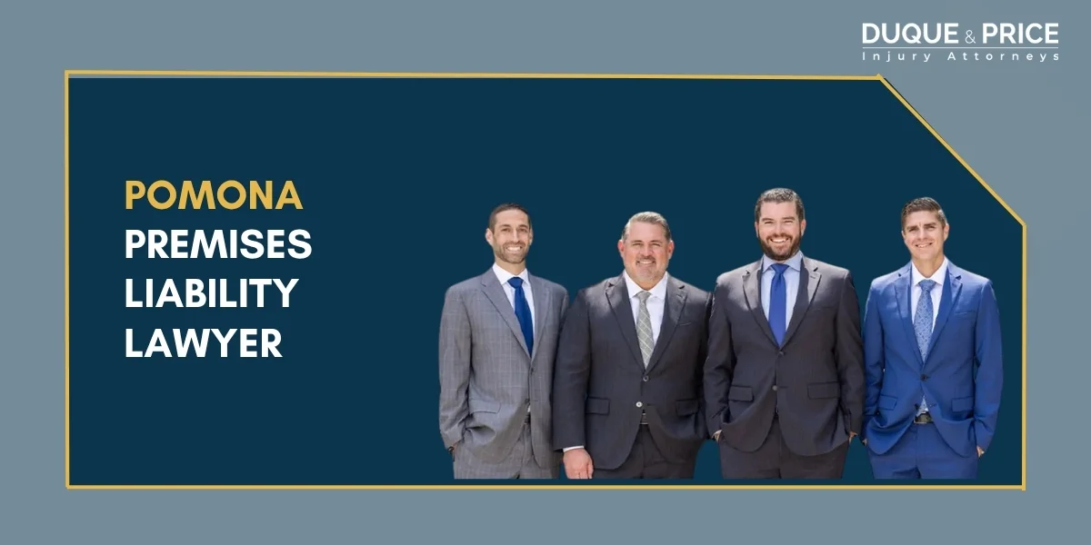 Dedicated Pomona Premises Liability Lawyer Dedicated Pomona Premises Liability Lawyer